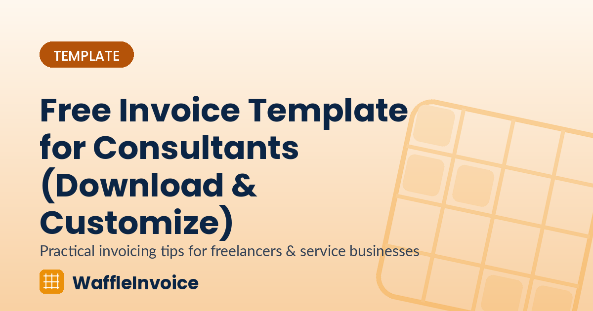Free Invoice Template for Consultants (Download & Customize)