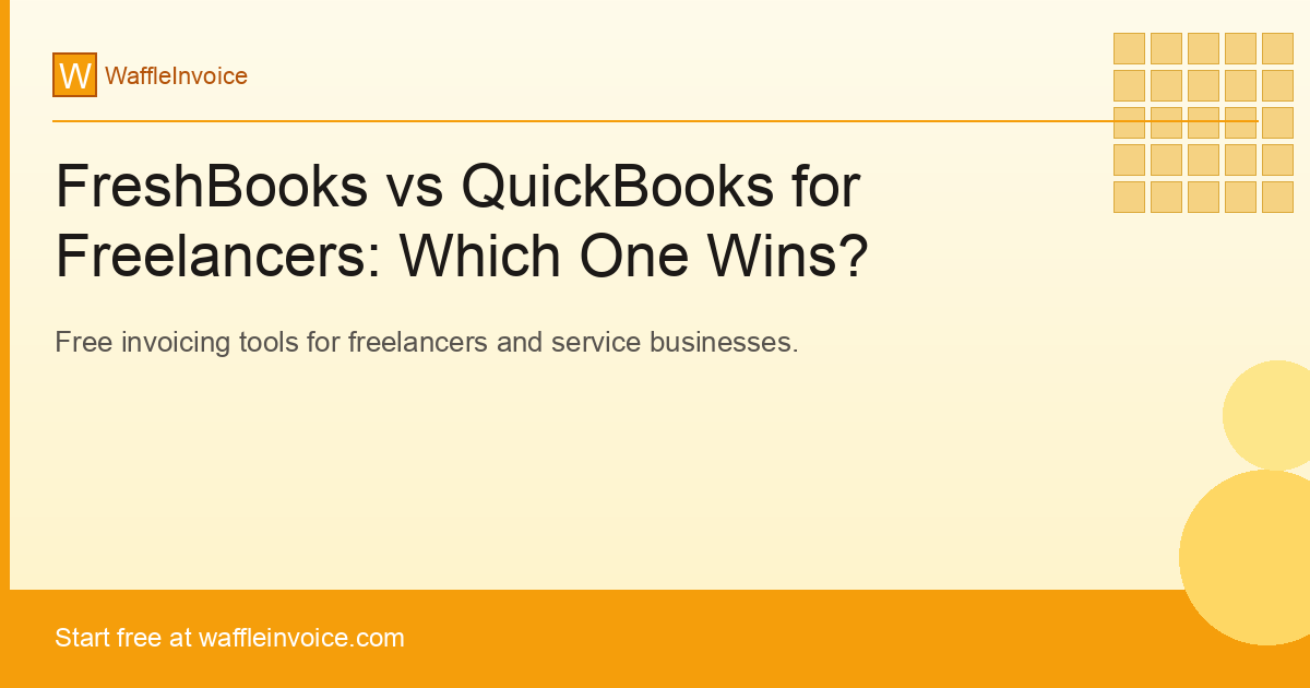 FreshBooks vs QuickBooks for Freelancers: Which One Wins?