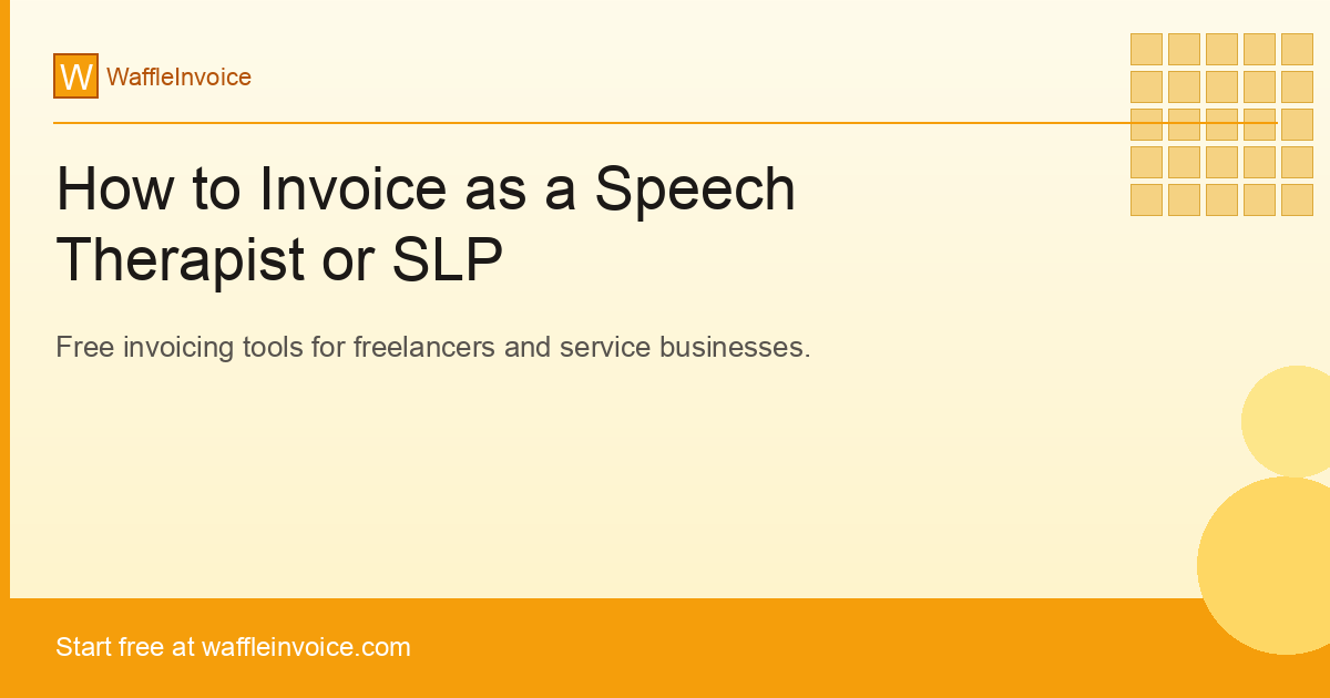 How to Invoice as a Speech Therapist or SLP