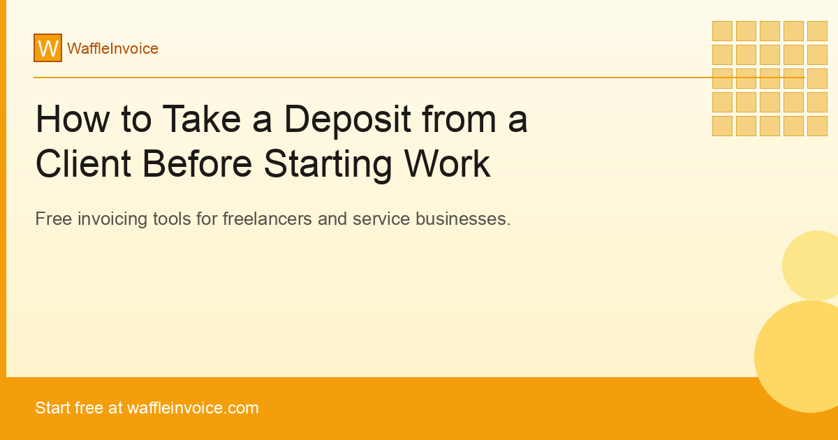 How to Take a Deposit from a Client Before Starting Work