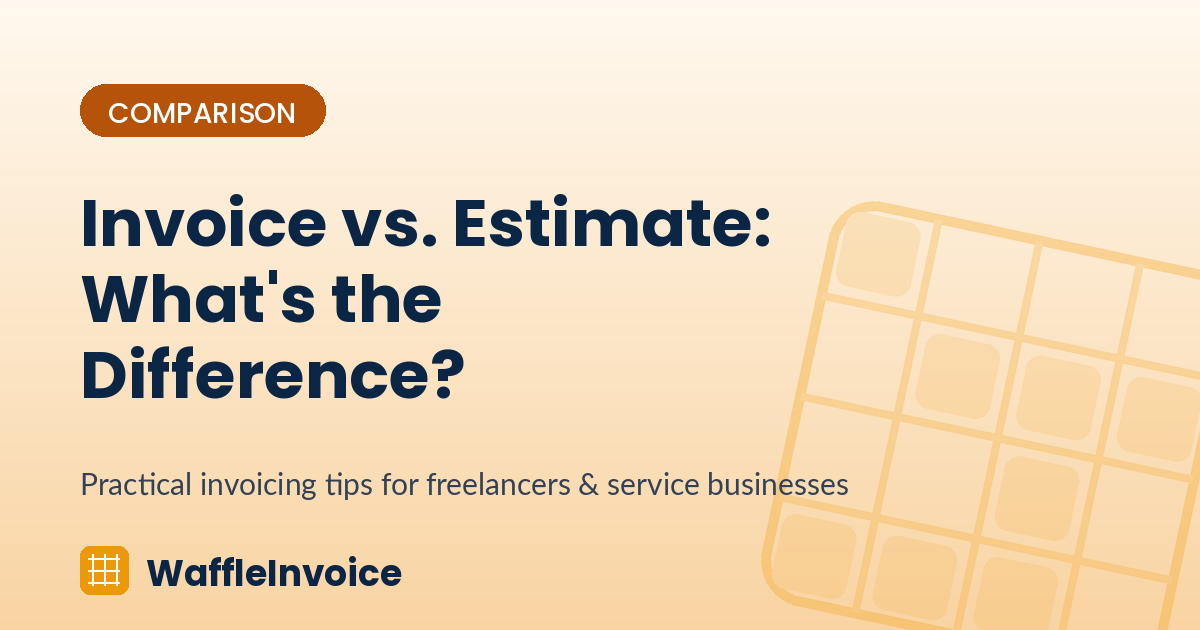 Invoice vs. Estimate: What's the Difference?